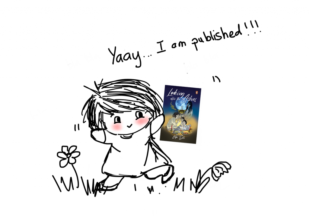 Illustration by Kopi Soh: Image of girl holding Looking after the Ashes book with text "Yaay...I am Published!!!"
