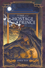 The Tale of the Hostage Prince - Paperback