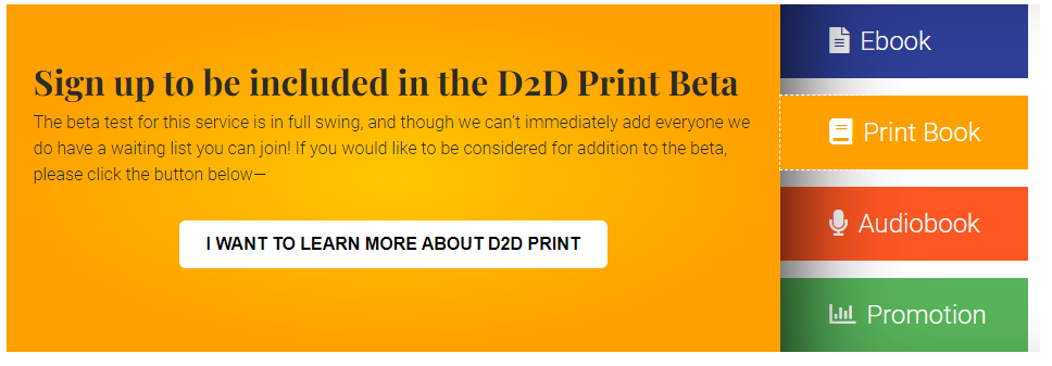 D2D Print beta - sign up for more info