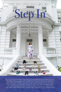 Step In: True Stories of Women Blasting Barriers, Prepping Pampers, and Slaying Stereotypes