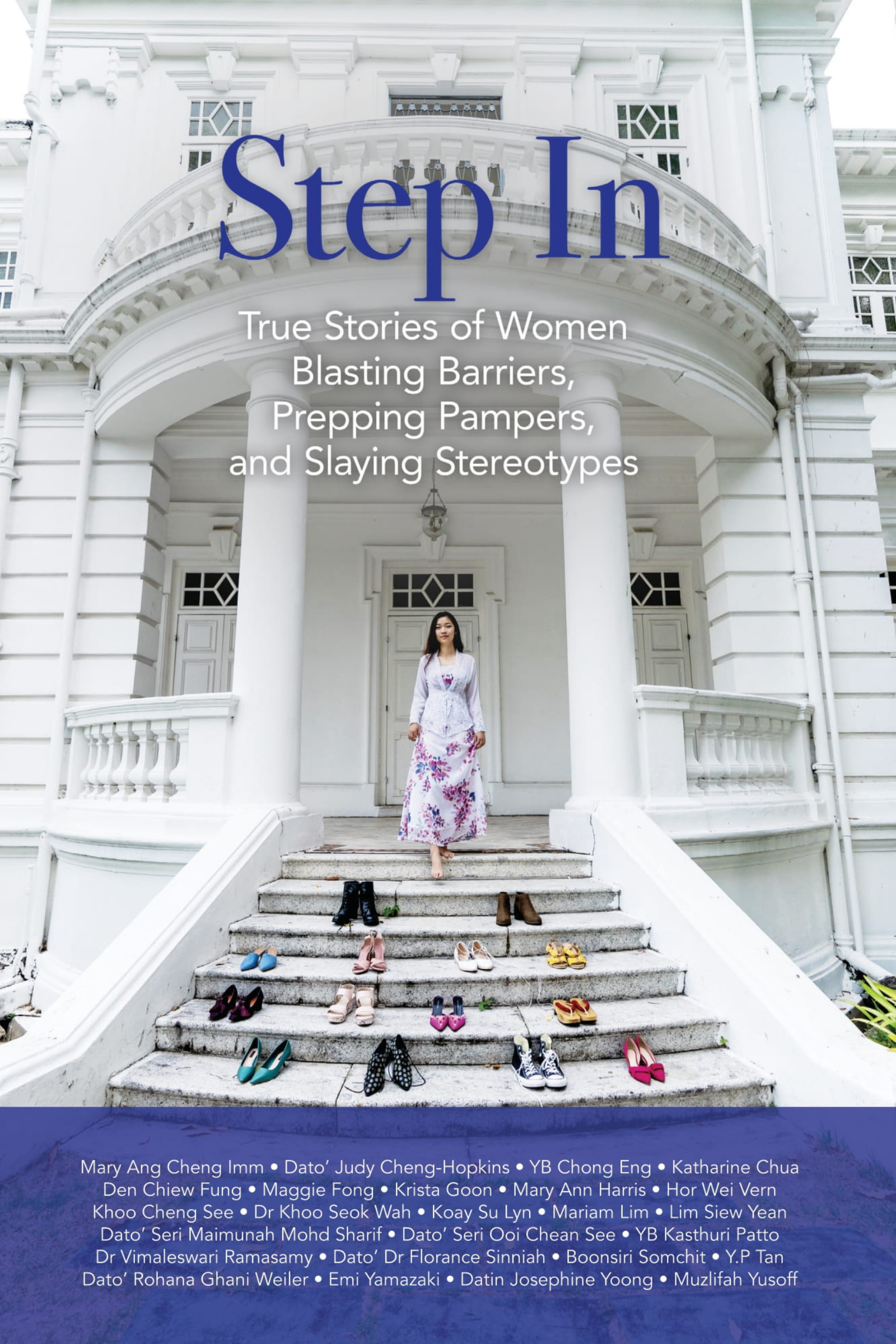 Step In: True Stories of Women Blasting Barriers, Prepping Pampers, and Slaying Stereotypes