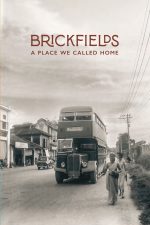 Cover of Brickfields: A Place We Called Home. Features an old-style double story bus and two women walking beside it.